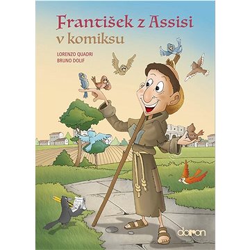 

František z Assisi: v komiksu