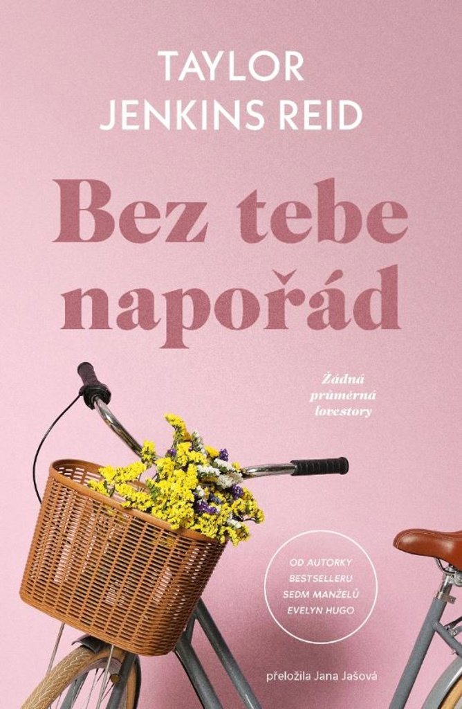 

Bez tebe napořád