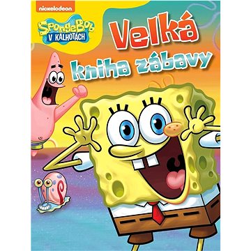 

SpongeBob Velká kniha zábavy
