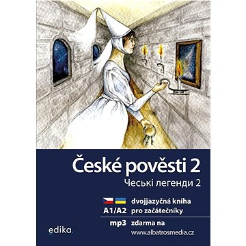 

České pověsti 2: Ches'ki lehendy 2 A1/A2
