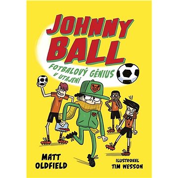 

Johnny Ball Fotbalový génius v utajení