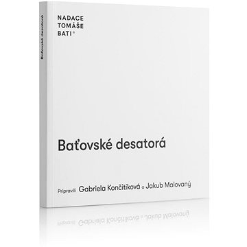 

Baťovské desatorá