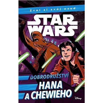 

Star Wars Dobrodružství Hana a Chewieh