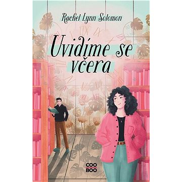 

Uvidíme se včera