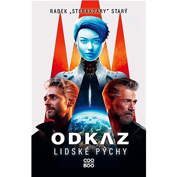

Odkaz lidské pýchy