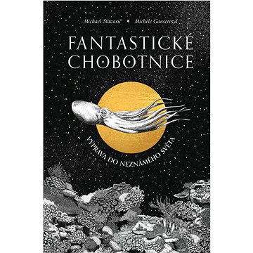 

Fantastické chobotnice