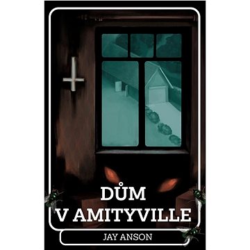 

Dům v Amityville