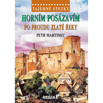 

Horním Posázavím po proudu Zlaté řeky