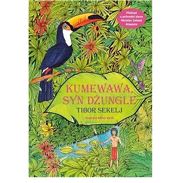 

Kumewawa, syn džungle