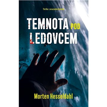 

Temnota pod ledovcem