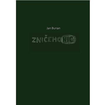 

Zničehonic