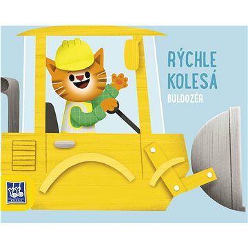 

Rýchle kolesá Buldozér