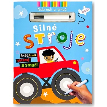 

Nakresli a smaž Silné stroje