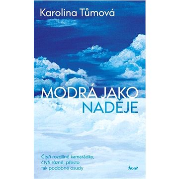 

Modrá jako naděje