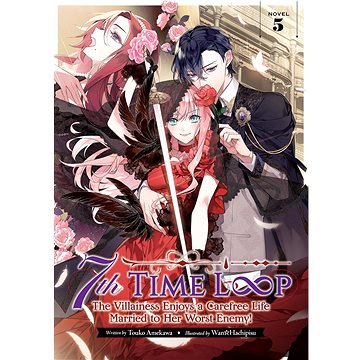 

7th Time Loop: The Villainess 5 (Novel)