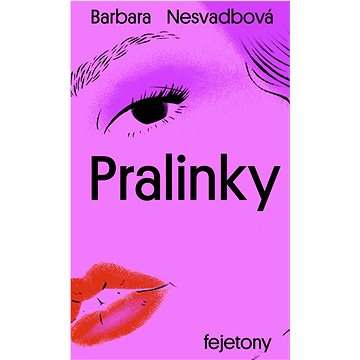 

Pralinky