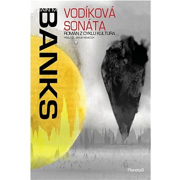

Vodíková sonáta: Román z cyklu Kultura