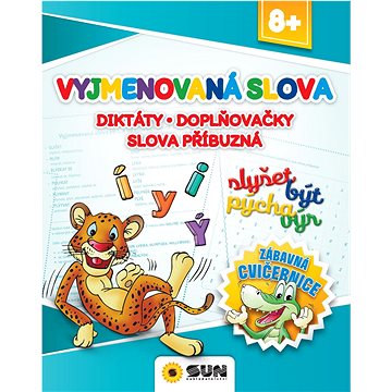 

Vyjmenová slova: Diktáty Doplňovačky Slova příbuzná