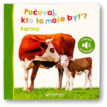 

Počúvaj, čo to môže byť Farma