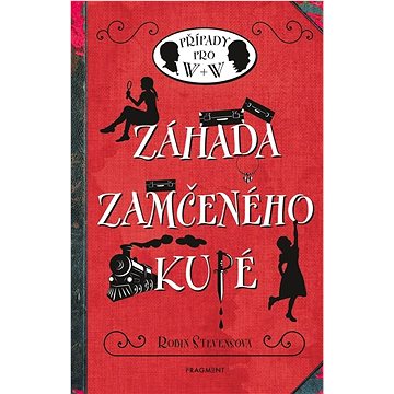 

Záhada zamčeného kupé: Případy pro W + W
