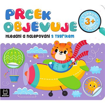

Prcek objevuje: Hledání a nalepování s tygříkem