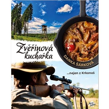 

Zvěřinová kuchařka: ...nejen z Krkonoš