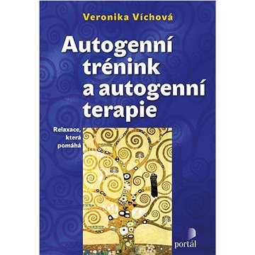 

Autogenní trénink a autogenní terapie: Relaxace, která pomáhá
