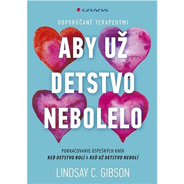 

Aby už detstvo nebolelo