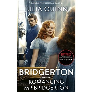 

Bridgerton: Romancing Mr Bridgerton. TV Tie-In
