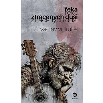 

Řeka ztracených duší