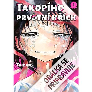 

Takopího prvotní hřích