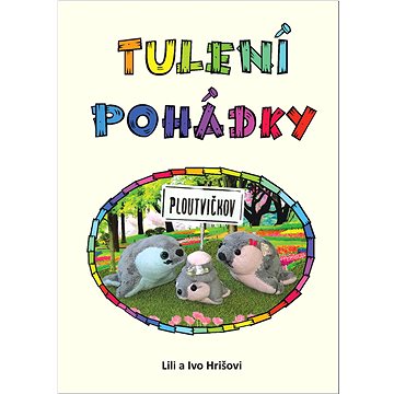 

Tulení pohádky