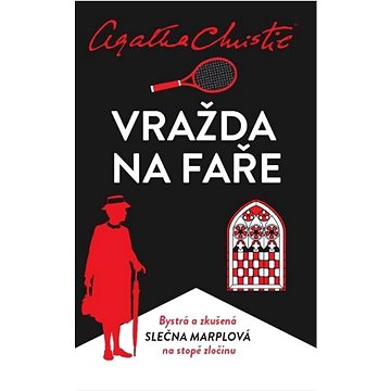 

Vražda na faře: Bystrá a zkušená slečna Marplová na stopě zločinu