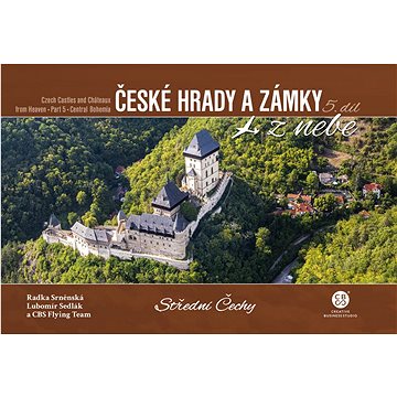 

České hrady a zámky z nebe Střední Čechy
