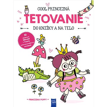 

Tetovanie do knižky a na telo: Princezná Poppy