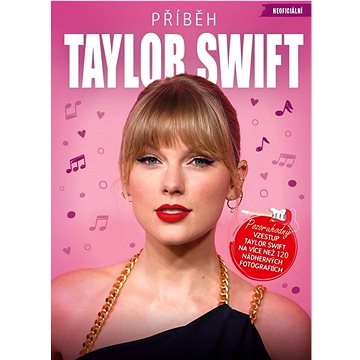 

Taylor Swift: Příběh