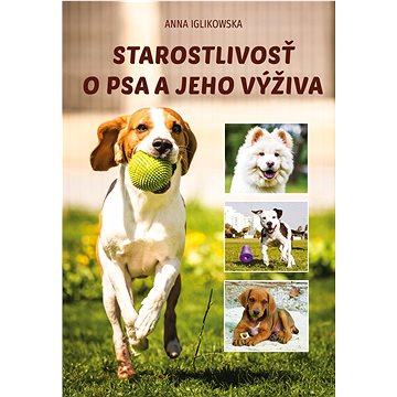 

Starostlivosť o psa a jeho výživa