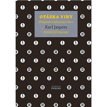 

Otázka viny: Příspěvek k německé otázce