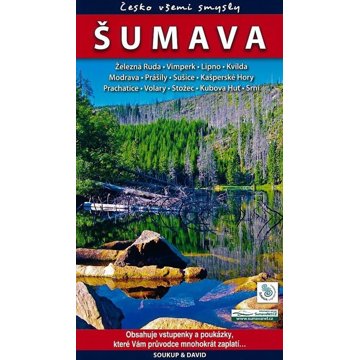 

Šumava Česko všemi smysly