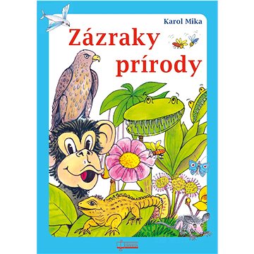 

Zázraky prírody