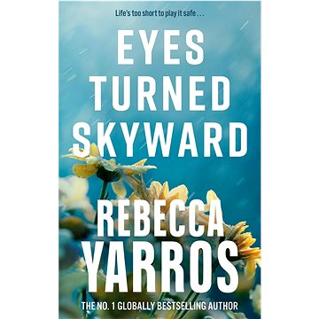 

Eyes Turned Skyward