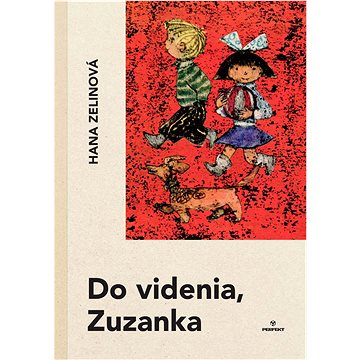 

Do videnia, Zuzanka