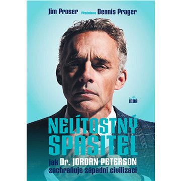 

Nelítostný spasitel: Jak dr. Jordan Peterson zachraňuje západní civilizaci