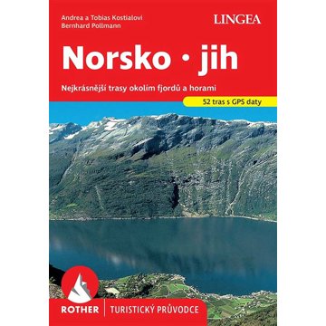 

Norsko - jih: Nejkrásnější trasy okolím fjordů a horami