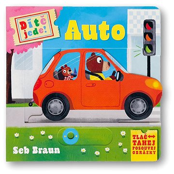 

Dítě jede! Auto