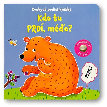 

Zvuková prdící knížka Kdo tu prdí, méďo