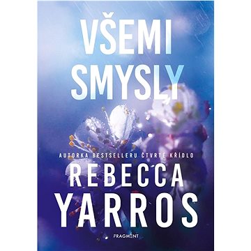 

Všemi smysly