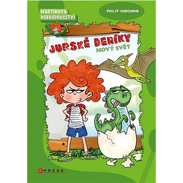 

Martinova dobrodružství Jurské deníky: Nový svět