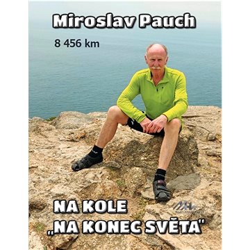 

Na kole na konec světa