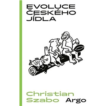 

Evoluce českého jídla